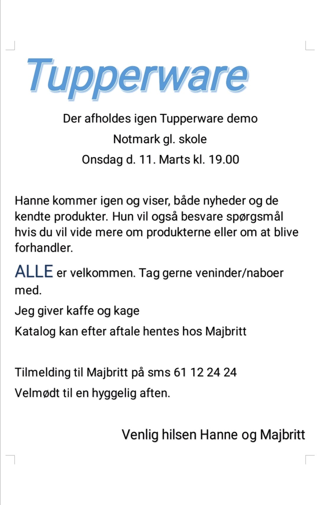 Tupperware demo Hundslev, Almsted og Notmark